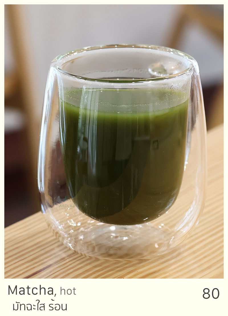 Matcha, hot = 80 THB