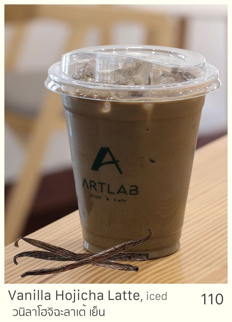Vanilla Hojicha Latte, iced = 110 THB