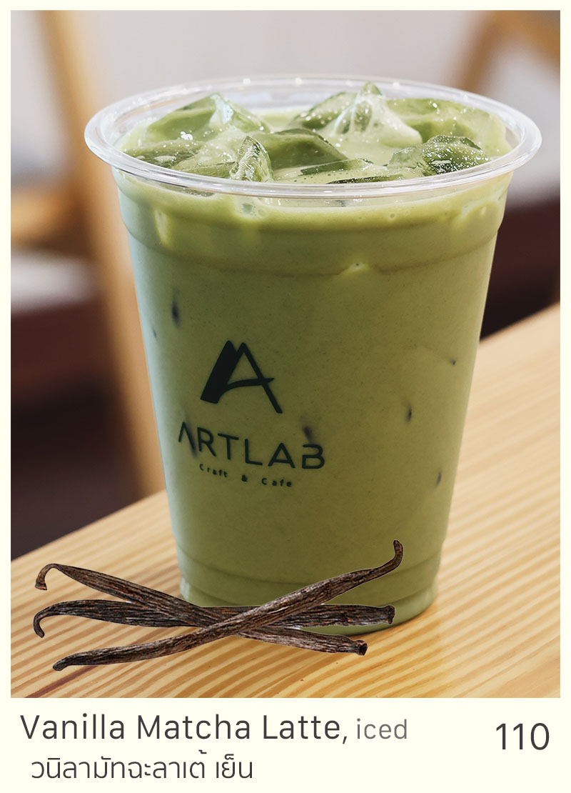 Vanilla Matcha Latte, iced = 110 THB
